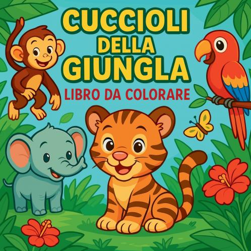 Cuccioli della Giungla - Libro da colorare