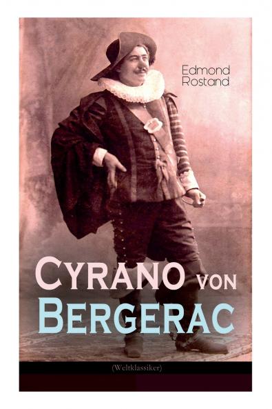 Cyrano von Bergerac (Weltklassiker)