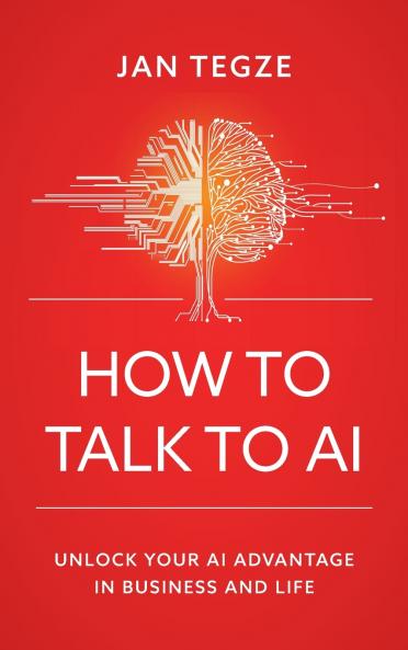 How to Talk to AI