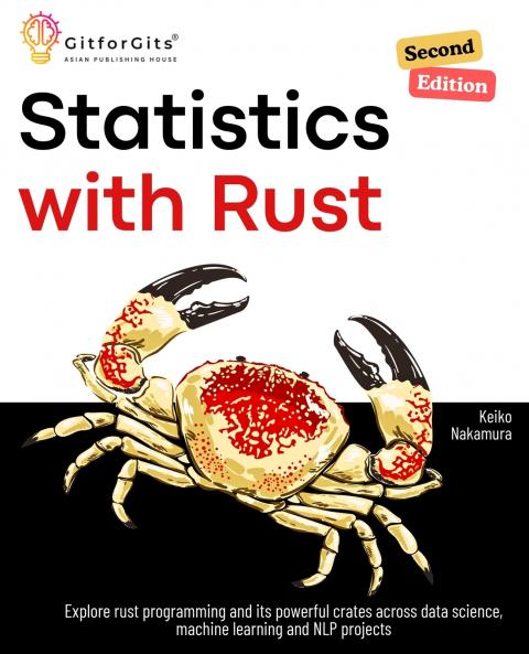 Statistics with Rust Second Edition