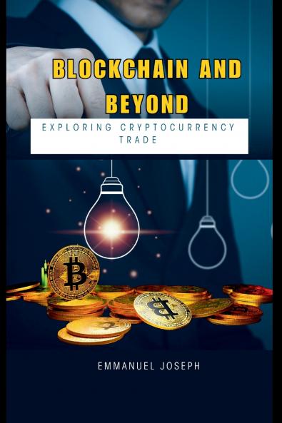 Blockchain and Beyond