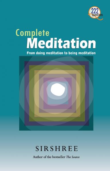 Complete Meditation