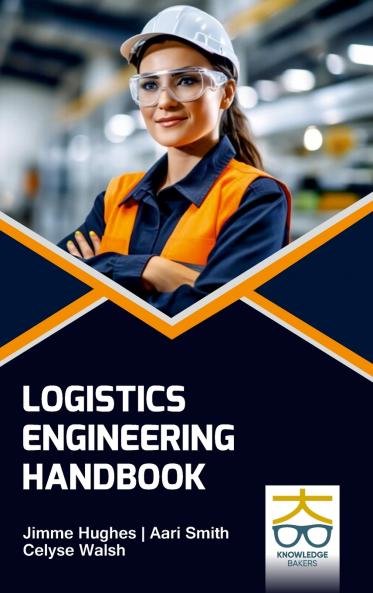 Logistics Engineering Handbook