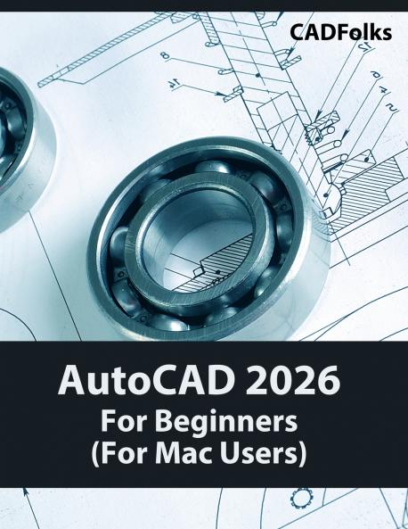 AutoCAD 2026 For Beginners (For Mac Users)
