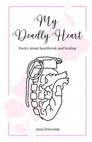 My Deadly Heart