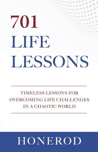 701 LIFE LESSONS