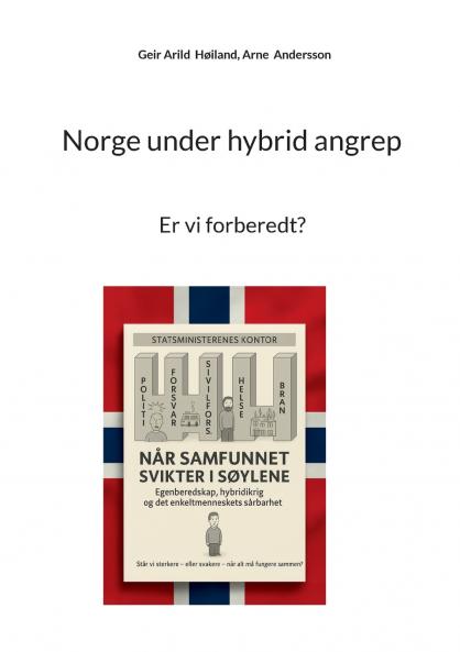Norge under hybrid angrep