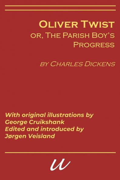 Oliver Twist or the Parish's Boy's Progress