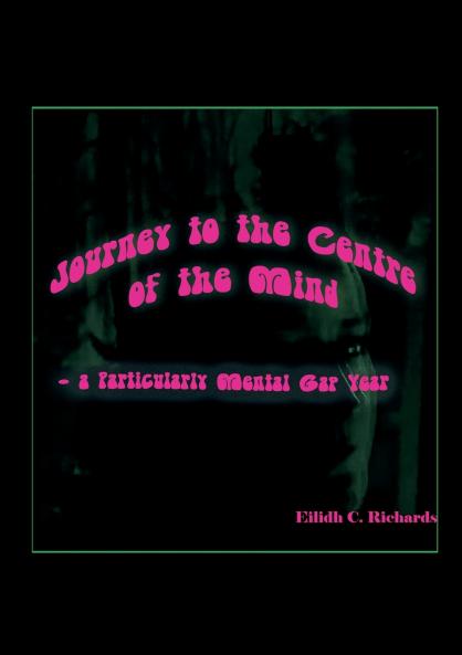 Journey to the Centre of the Mind