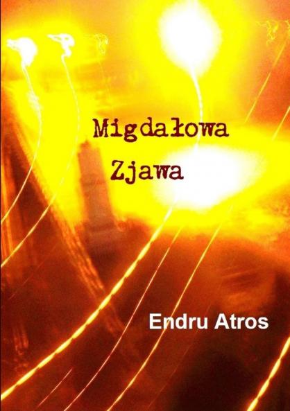 Migda��owa Zjawa