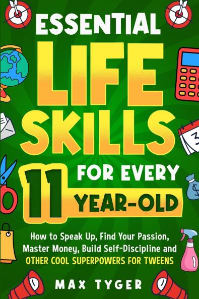 Essential Life Skills for Every 11-Year-Old