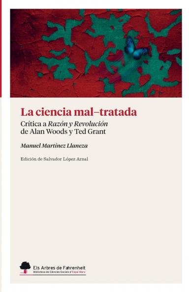 La ciencia mal-tratada