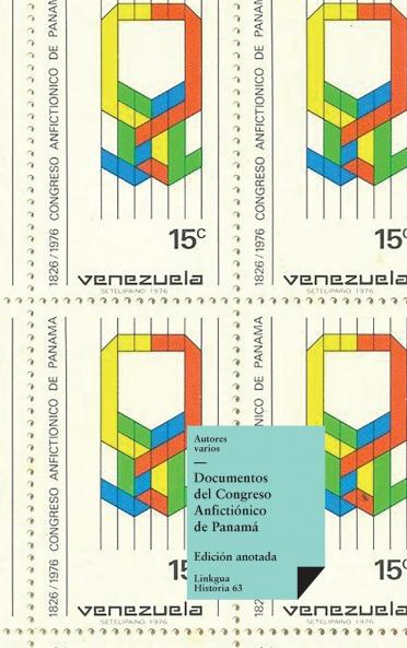 Documentos del Congreso Anfictiónico de Panamá