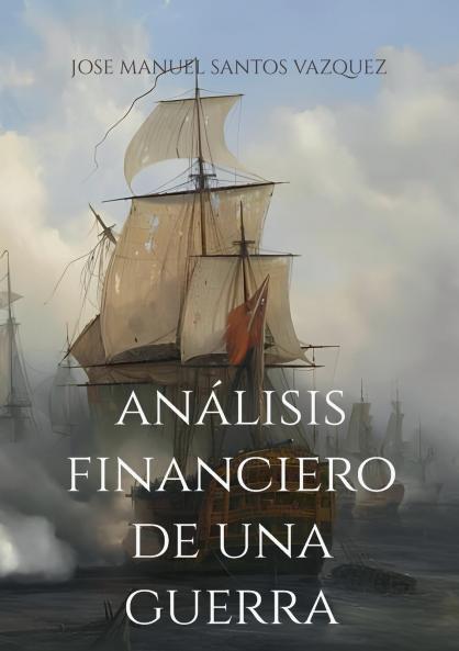 Análisis financiero de una guerra
