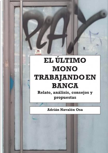 El ��ltimo mono trabajando en banca