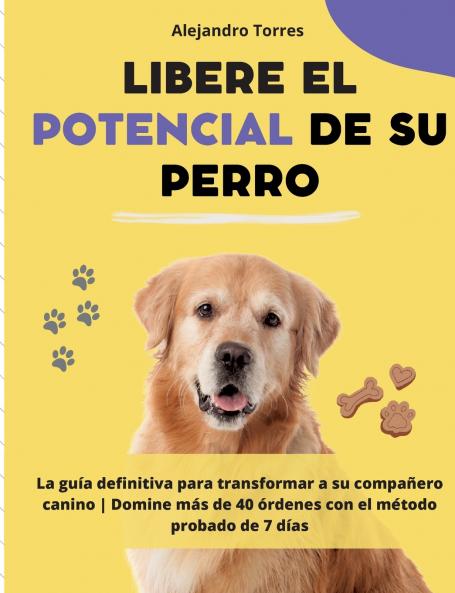 Libere el potencial de su perro