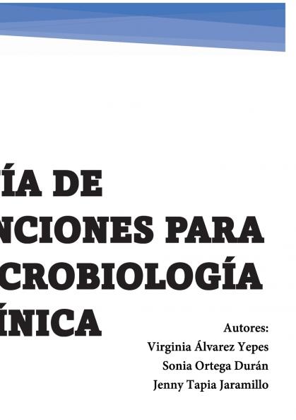 Guía de tinciones para microbiología clínica