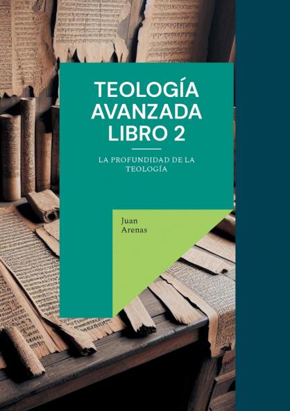 Teología avanzada libro 2