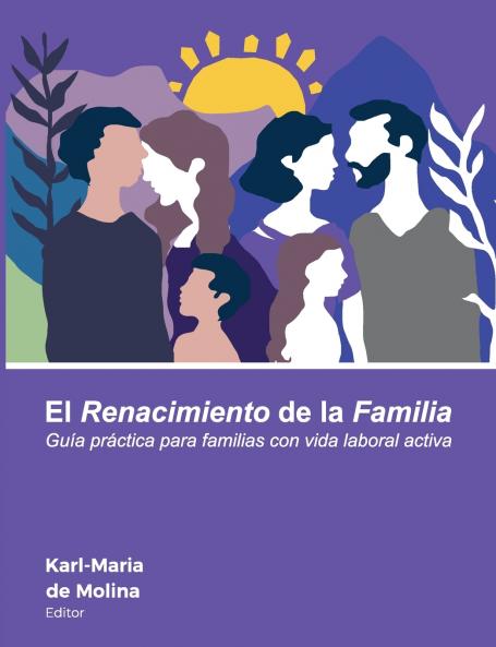 El Renacimiento de la Familia