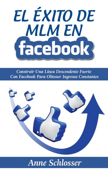 El Éxito de MLM En Facebook