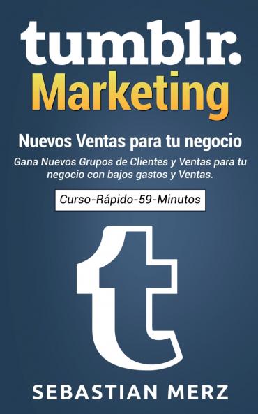 Tumblr-Marketing - Nuevos Ventas para tu negocio