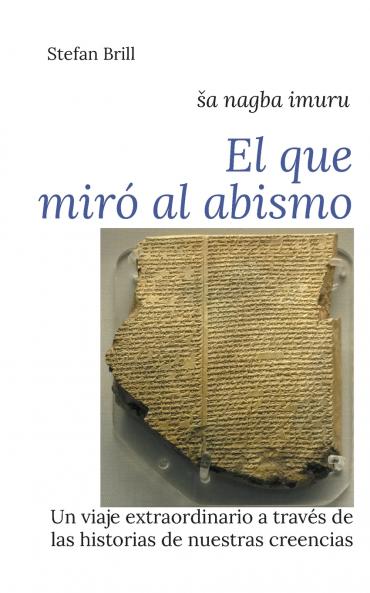El que miró al Abismo
