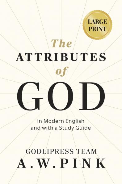 A. W. Pink's The Attributes of God
