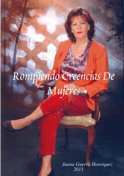 Rompiendo Creencias De Mujeres
