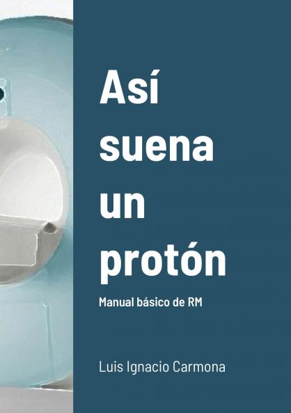 Así suena un protón