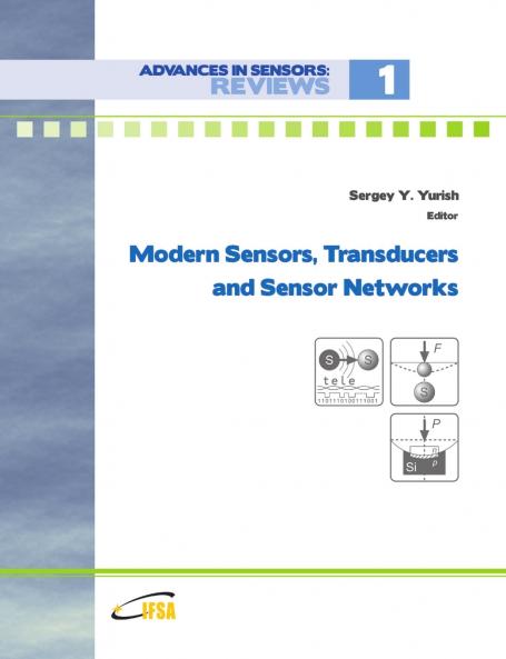 Modern Sensors Transducers and Sensor Networks