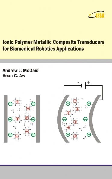 Ionic Polymer Metallic Composite Transducers for Biomedical Robotics Applications