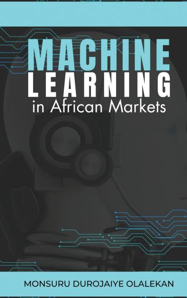 Machine Learning in African Markets