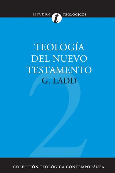 El Teolog��a del Nuevo Testamento
