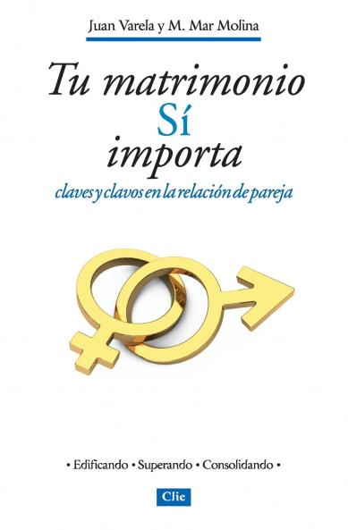 El Tu Matrimonio S�� Importa