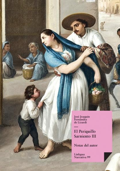 El Periquillo Sarniento