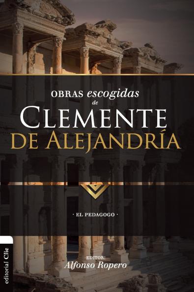El Obras escogidas de Clemente de Alejandr��a