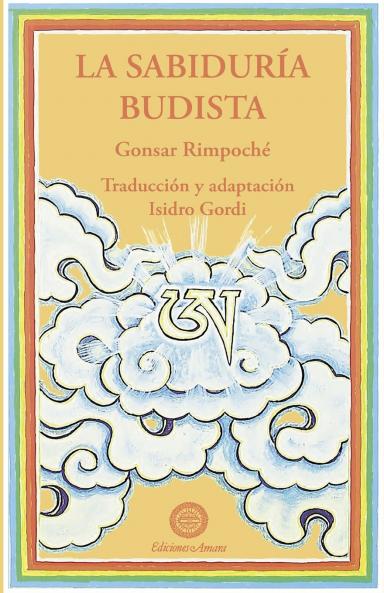 LA SABIDURÍA BUDISTA