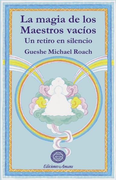 LA MAGIA DE LOS MAESTROS VACÍOS