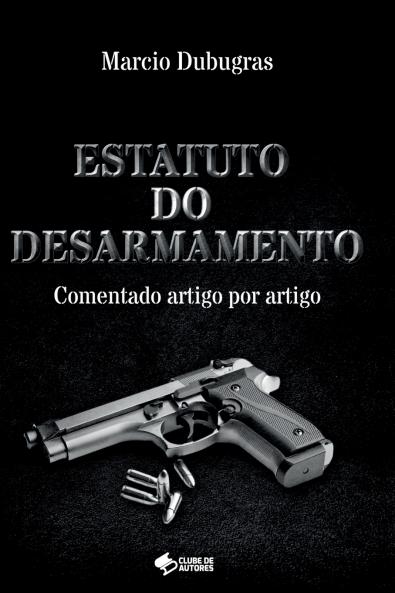Estatuto Do Desarmamento