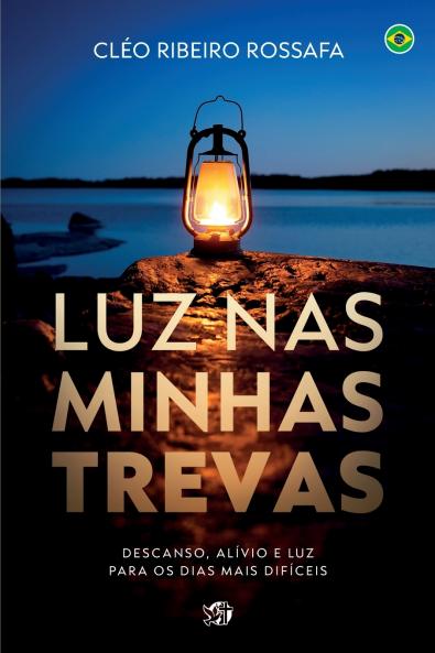 Luz nas minhas trevas