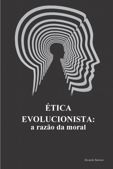 ÉTICA EVOLUCIONISTA