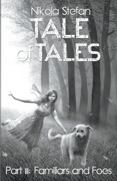 Tale of Tales - Part III