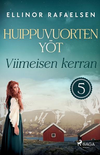 Viimeisen kerran - Huippuvuorten yöt 5