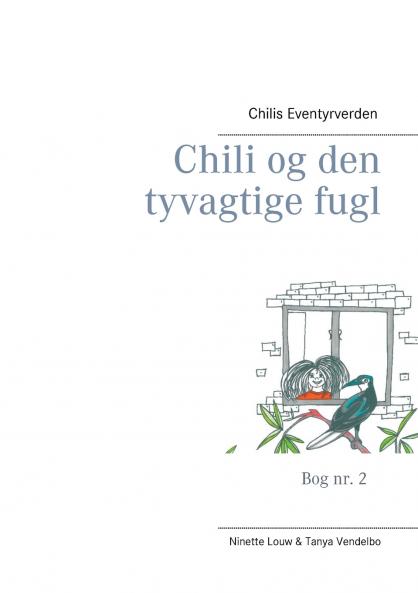 Chili og den tyvagtige fugl