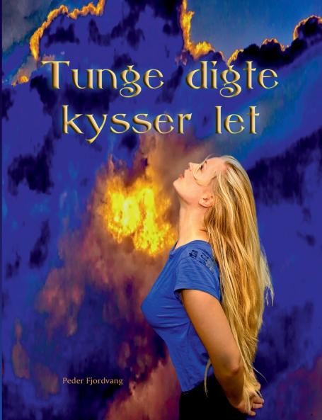 Tunge digte kysser let