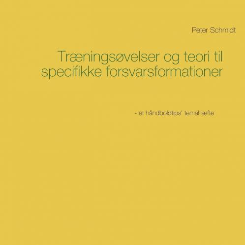 Træningsøvelser og teori til specifikke forsvarsformationer