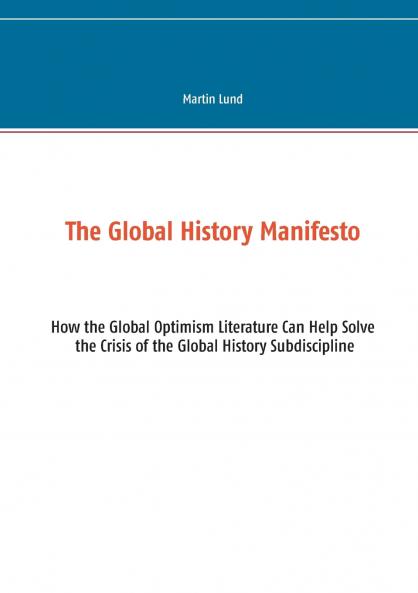 The Global History Manifesto