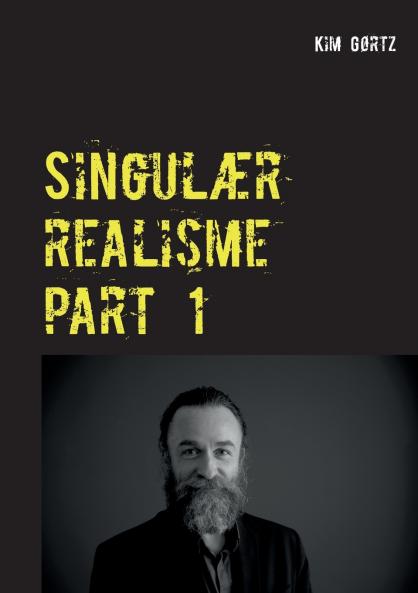 Singulær realisme part 1