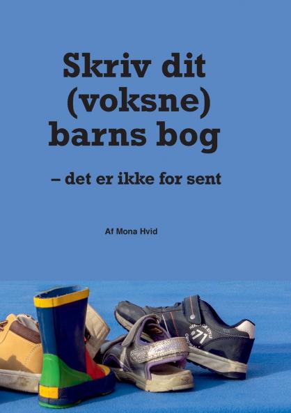 Skriv dit (voksne) barns bog