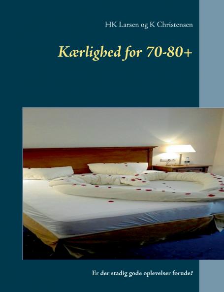 Kærlighed for 70-80+7